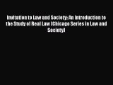 Invitation to Law and Society: An Introduction to the Study of Real Law (Chicago Series in