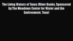 [PDF Download] The Living Waters of Texas (River Books Sponsored by The Meadows Center for