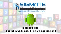 Android Application Development | Application Maintenance | Application Management