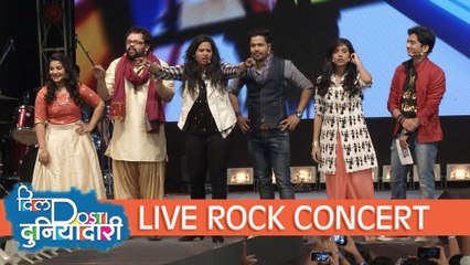 (video)Dil Dosti Duniyadari Live Rock Concert | Ashu, Kaivalya, Reshma, Ana, Sujay, Meenal