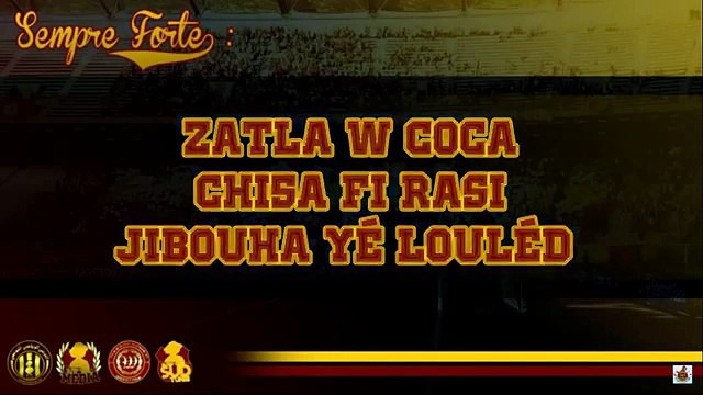 Zatla W Coca - Album Sempre Forte - Ultras South Warriors - Music taraji 2016 + paroles