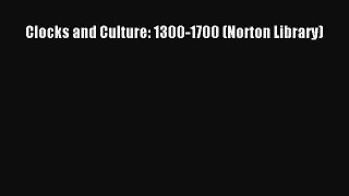 [PDF Download] Clocks and Culture: 1300-1700 (Norton Library) [PDF] Online