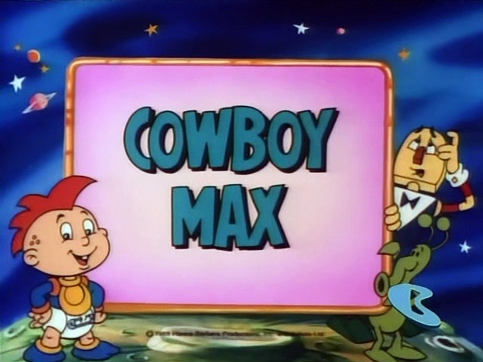 Fantastic Max - 203 - Cowboy Max (HQ) (A80s)