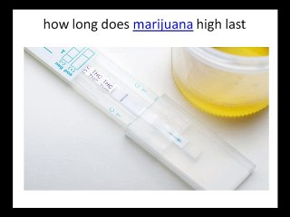 how long does marijuana high last