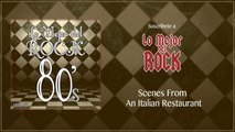 Lo Mejor del Rock de Los 80's - Vol. 8 - Scenes From An Italian Restaurant