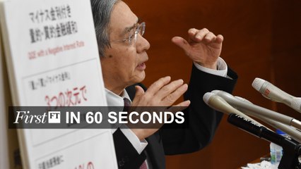 FirstFT - Bank of Japan turns rates negative, Amazon shares tumble