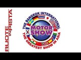 Bangkok International Motor Show 2014 - Ruote in Pista n. 2237 - del 14-04-2014