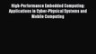 [PDF Download] High-Performance Embedded Computing: Applications in Cyber-Physical Systems