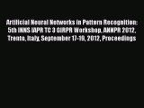 [PDF Download] Artificial Neural Networks in Pattern Recognition: 5th INNS IAPR TC 3 GIRPR