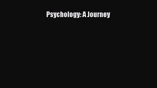 [PDF Download] Psychology: A Journey [Read] Online