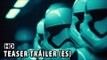 Star Wars: El Despertar de la Fuerza Teaser Trailer Oficial (2015)