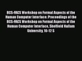 [PDF Download] BCS-FACS Workshop on Formal Aspects of the Human Computer Interface: Proceedings
