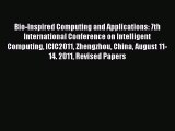 [PDF Download] Bio-Inspired Computing and Applications: 7th International Conference on Intelligent