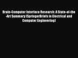 [PDF Download] Brain-Computer Interface Research: A State-of-the-Art Summary (SpringerBriefs