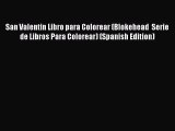(PDF Download) San Valentin Libro para Colorear (Blokehead  Serie de Libros Para Colorear)