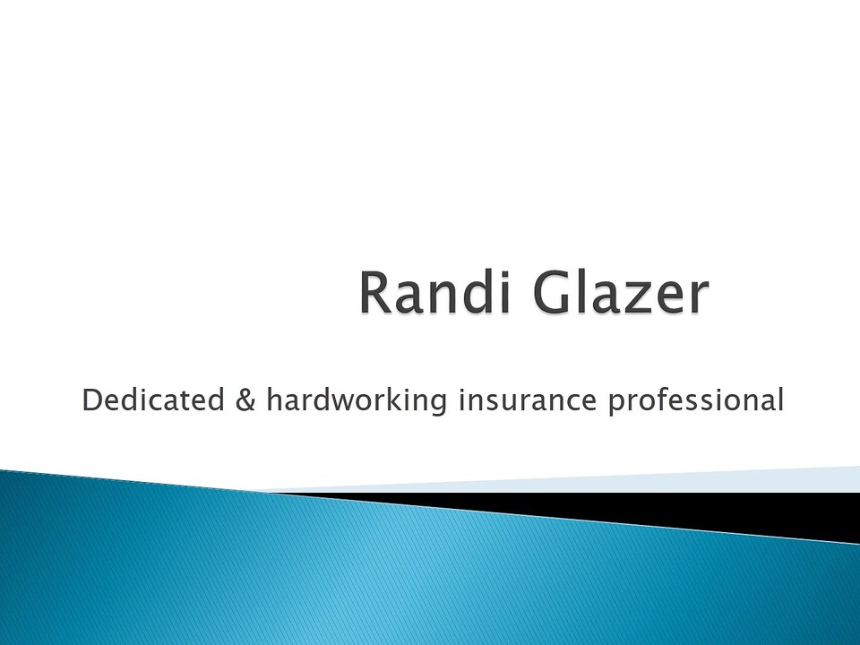 Randi Glazer - an experienced and dedicated professional