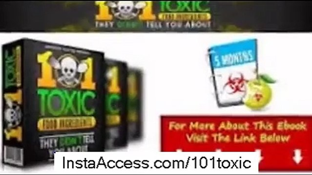 101 Toxic Food Ingredients Toxic Food Ingredients REVIEW Toxic Food Ingredients