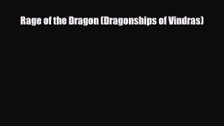 [PDF Download] Rage of the Dragon (Dragonships of Vindras) [Read] Full Ebook