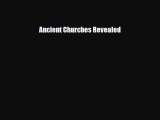 [PDF Download] Ancient Churches Revealed [Download] Full Ebook