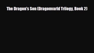 [PDF Download] The Dragon's Son (Dragonvarld Trilogy Book 2) [Read] Full Ebook