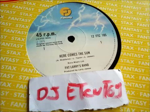 FAT LARRY'S BAND -HERE COMES THE SUN(RIP ETCUT)FANTASY REC 79