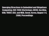 [PDF Download] Emerging Directions in Embedded and Ubiquitous Computing: EUC 2006 Workshops: