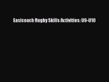 [PDF Download] Easicoach Rugby Skills Activities: U9-U10 [Download] Online