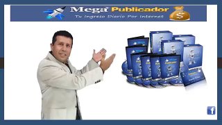 MegaPublicador   Tu Ingreso Diario por Internet - LIbertad Financiera