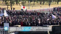 Japan puts military on alert for possible North Korean missile test