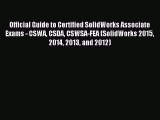 (PDF Download) Official Guide to Certified SolidWorks Associate Exams - CSWA CSDA CSWSA-FEA