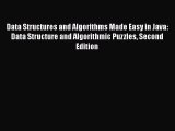 Data Structures and Algorithms Made Easy in Java: Data Structure and Algorithmic Puzzles Second