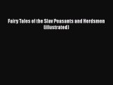 Fairy Tales of the Slav Peasants and Herdsmen (illustrated)  Free Books