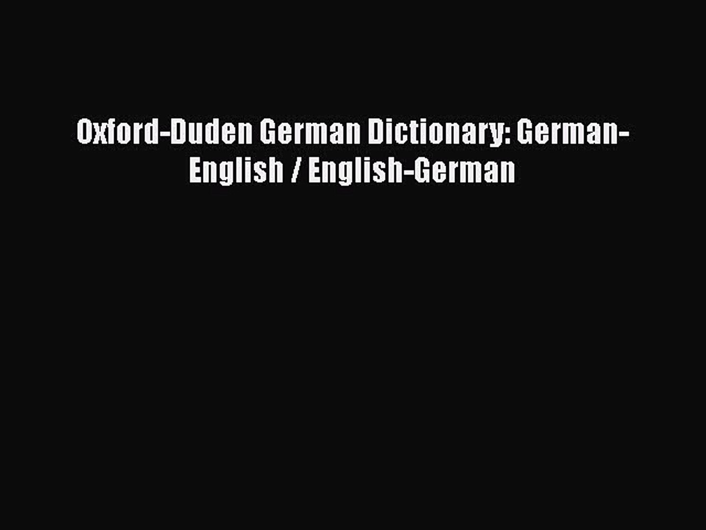 Pdf Download Oxford Duden German Dictionary German English English German Download Full - 