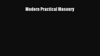 (PDF Download) Modern Practical Masonry PDF