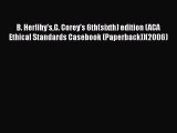 [PDF Download] B. Herlihy'sG. Corey's 6th(sixth) edition (ACA Ethical Standards Casebook (Paperback))(2006)