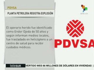 Venezuela: explosión en planta petrolera deja un trabajador herido