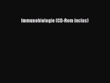 [PDF Télécharger] Immunobiologie (CD-Rom inclus) [PDF] en ligne