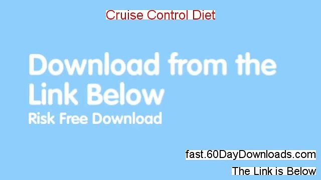 Cruise Control Diet Scam - Cruise Control Diet Pdf