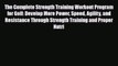 [PDF Download] The Complete Strength Training Workout Program for Golf: Develop More Power