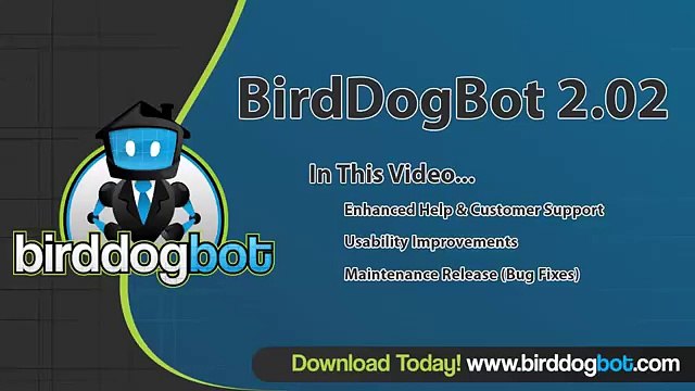 BirdDogBot 2.02 - Enhanced Customer Support, Usability Features, and more!