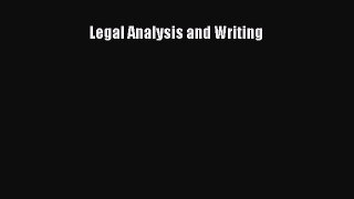 Legal Analysis and Writing  Free Books