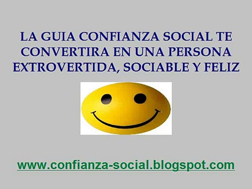 CONFIANZA SOCIAL. VENCER LA TIMIDEZ.