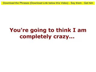 Be Irresistible To Him - How To Make Him Love You More