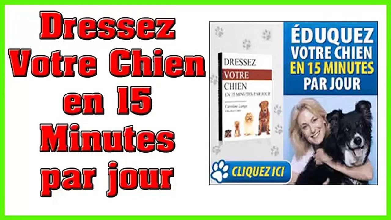 Télécharger dresser son chien en 15 minutes par jour pdf gratuit