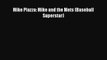 Mike Piazza: Mike and the Mets (Baseball Superstar)  Free Books