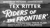 Riders of the Frontier (1939) - Tex Ritter, Jack Rutherford, Hal Taliaferro - Feature (Action, Musical, Western)