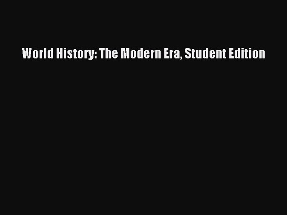 (PDF Download) World History: The Modern Era Student Edition Download