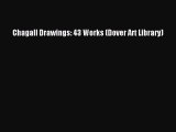 (PDF Download) Chagall Drawings: 43 Works (Dover Art Library) Download