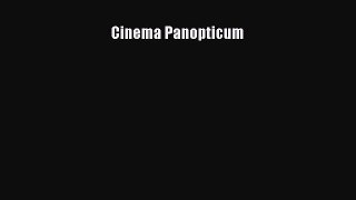 (PDF Download) Cinema Panopticum Read Online