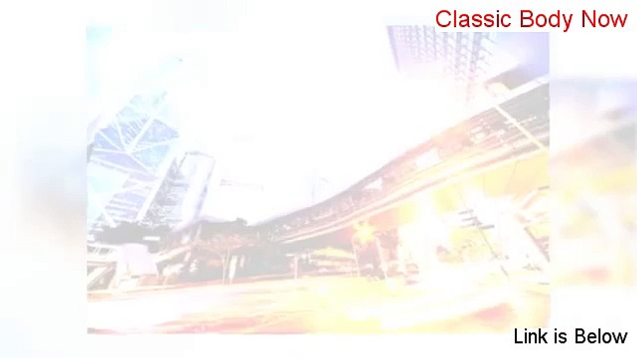 Get Classic Body Now free of risk (for 60 days)